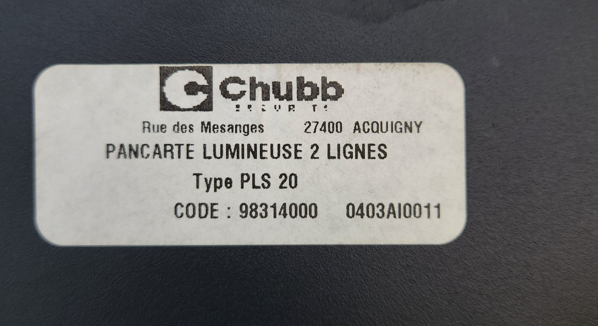 Pancarte lumineuse « Entrée interdite – Sécurité incendie » Chubb PLS 20 – avec avertisseur sonore – Bon état